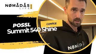 POSSL SUMMIT 540 Shine Camper Nueva 🚐💨 Nomadas Life [upl. by Odrude578]