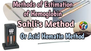 Sahlis Method Of Hemoglobin Estimation ll Acid Hematin Method ll Hematology and blood banking [upl. by Irrol474]