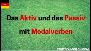 Aktiv und Passiv mit Modalverben [upl. by Winchester39]