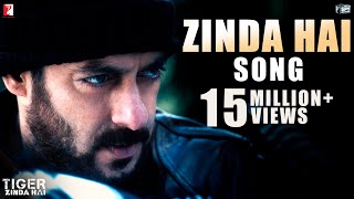 Zinda Hai Song  Tiger Zinda Hai  Salman Khan  Katrina Kaif  Sukhwinder Singh  Raftaar [upl. by Okim]