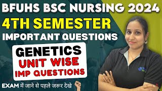 BFUHS BSc NURSING 4TH SEM  IMP QUESTION OF GENETICS  4TH SEM IMP QUE  BSc NURSING 2024 [upl. by Richella]