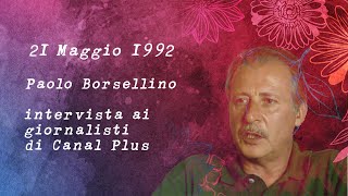 Paolo Borsellino intervista ai giornalisti di Canal Plus [upl. by Lancey8]