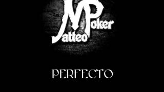 Matteo Poker  Perfecto Original Mix FREE DOWNLOAD [upl. by Ynnaej873]