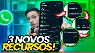 ✨WhatsApp atualizou ✨3 Novos Recursos Essenciais estão Disponíveis [upl. by Caitrin569]