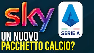 Sky e la SERIE A su DAZN nuovo PACCHETTO CALCIO [upl. by Aevin]