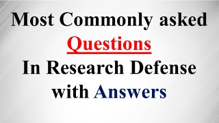 Commonly asked Questions in research defense with answers Oral Defense Questions [upl. by Filmore]