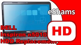 Dell Inspiron n5010 HDD Replacement [upl. by Aidahs]