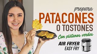 Cómo hacer PATACONES o TOSTONES de Plátano Verde en la AirFryer  Receta Fácil y Rápida [upl. by Meirrak332]