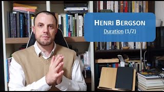 Henri Bergson 31  Duration [upl. by Azil]