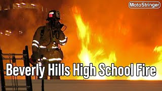 Beverly Hills High School Goes Up in Fire amp Flames [upl. by Nida]