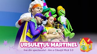 Gașca Zurli  Ursulețul Martinel live din spectacolul Am o căsuță mică 20 [upl. by Luis]