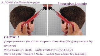 Coupe Homme  mens Haircut  Corte Hombre  Fondu de nuque Tour doreille  BackSides  NucaLados [upl. by Costello]