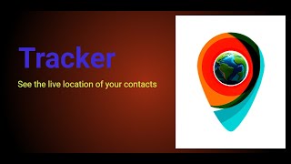 Tracker  Find the live location of your contact [upl. by Bowden]