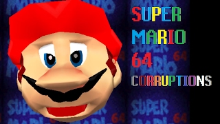 THATS NOT MARIO  Super Mario 64 CORRUPTIONS [upl. by Antonietta]