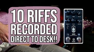 10 Riffs Recorded Straight Into The Desk  Walrus Audio 385 MKII Overdrive Pedal Demo [upl. by Pokorny]