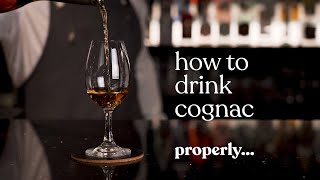 How To Drink Cognac Properly [upl. by Halfdan]