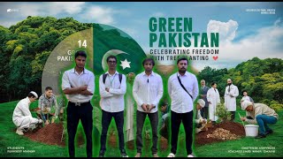 Green Pakistan Celebrating Freedom with a NationWide Tree Planting Campaign [upl. by Jairia]