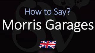 How to Pronounce Morris Garages MG CORRECTLY British Car Brand Pronunciation [upl. by Aniela]