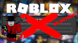 How To Compleatly Disable Roblox Beta App Thats The Third Time And Its Difficult [upl. by Hebner692]