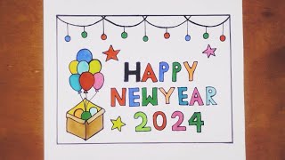 Happy New Year Drawing  Easy 2024 Happy New Year Drawing Step By Step [upl. by Nref]