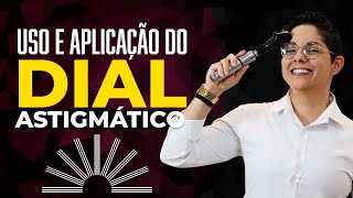 Uso e Aplicação do DIAL ASTIGMÁTICO 👀  Rebeca U Saraiva  Optometria Optometrista [upl. by Beedon]