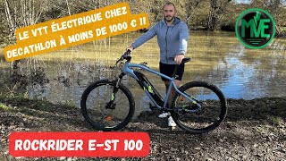 ROCKRIDER EST 100  Test VTT électrique Decathlon à moins de 1000 € [upl. by Adnilahs]