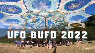 2022 UFO BUFO – Psychedelic music amp art festival [upl. by Aniz]