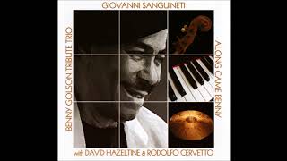 Giovanni Sanguineti Trio David Hazeltine amp Rodolfo Cervetto  I Remember Clifford [upl. by Sigfried]