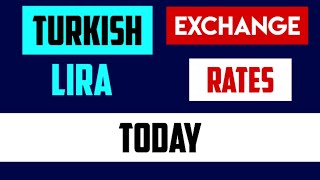 Turkish lira exchange rates today 17 July 2024 [upl. by Nuhsal]