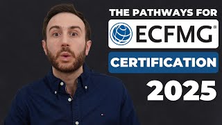 ECFMG Certification 2025  The 6 Pathways to become ECFMG Certified 2025 [upl. by Nial]