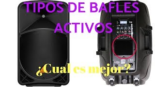 ¿COMO ELEGIR EL MEJOR BAFLE AMPLIFICADO  LECCION 1 TIPOS DE BOCINAS AMPLIFICADAS [upl. by Nomaj733]