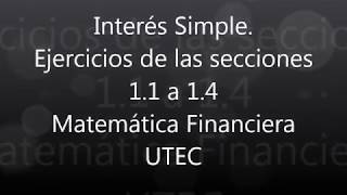 INTERÉS SIMPLE  sección 11 a 14 Alfredo Díaz Matta  MATEMÁTICA FINANCIERA  Alexander López [upl. by Aneram]