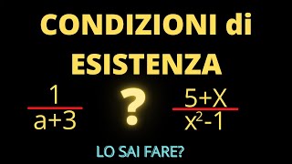 Condizioni esistenza frazioni algebriche cosa sono e come calcolarle [upl. by Sidwel538]