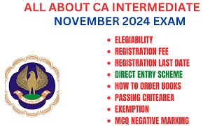 ALL ABOUT CA INTER NOV 2024 EXAM REGISTRATION PROCESS  FEE  LAST DATE  DIRECT ENTRY SCHEME [upl. by Htebazileharas]