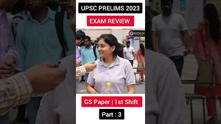 UPSC Prelims exam review 2023 🔥  GS paper  Part  3 upsc shorts [upl. by Iline114]