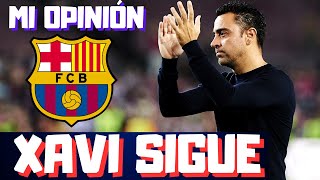 XAVI SEGUIRÁ EN EL BARCELONA MI OPINIÓN [upl. by Anahsat336]