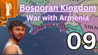 War With Armenia  Bosporan Kingdom pt 09 [upl. by Tully]