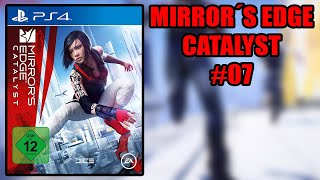 Nieder mit der Sklaverei Let’s Play MIRRORS EDGE CATALYST 07 German  Deutsch [upl. by Yme]