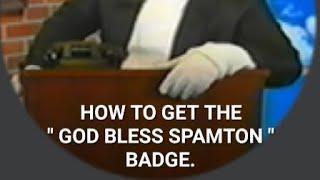 How to get the quot God bless Spamton quot badge in Checos deltarune RP [upl. by Ueik]