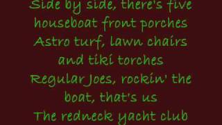 Redneck Yacht Club Craig Morgan LYRICS [upl. by Candie291]