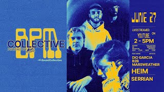 Collective BPM 627 Powered by Acid Mama [upl. by Ellertnom]