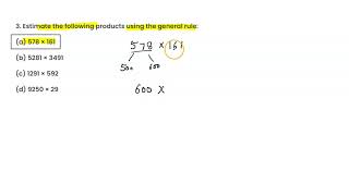 Estimate the following products using the general rule a 578 × 161 [upl. by Enilada]