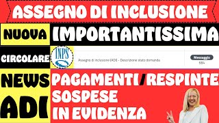 🔴 ULTIMORA ASSEGNO DI INCLUSIONE 👉 NUOVA IMPORTANTISSIMA CIRCOLARE INPS [upl. by Teerell]