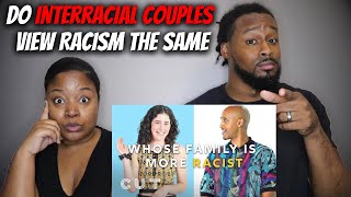 African American Couple Reacts quotDo Interracial Couples View Racism the Same Wayquot [upl. by Nerrol]