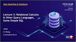 Lecture 3 Relational Calculus Other Query Languages SQL Data Modelling and Databases 2022 [upl. by Anavlys552]