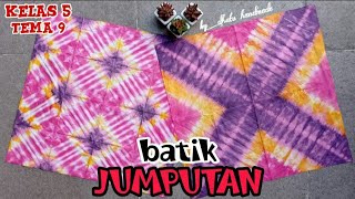 Cara Membuat Batik Jumputan 3 Warna Teknik Shibori  Batik Tie Dye  SBDP Kelas 5 Tema 9 [upl. by Alac]