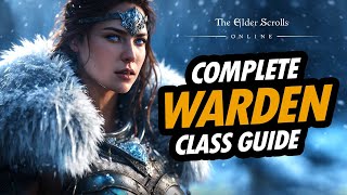 ESO Warden Class Guide [upl. by Aia]