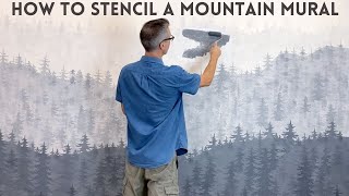 How To Stencil a Mountain Mural With Wall Stencils In A Few Hours  FULL TUTORIAL [upl. by Teragramyram]