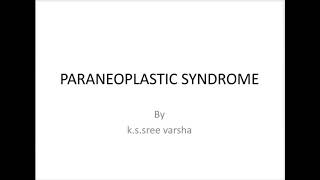 Paraneoplastic syndromes  an overview [upl. by Gamali]