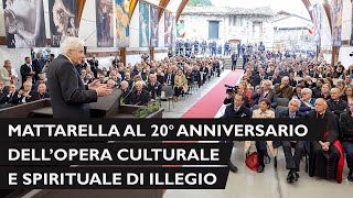 Mattarella alla cerimonia per lanniversario dellOpera culturale e spirituale di Illegio [upl. by Goldsworthy]